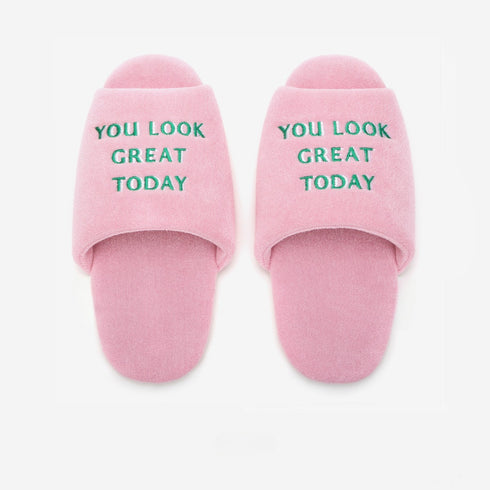 YOU LOOK GREAT TODAY