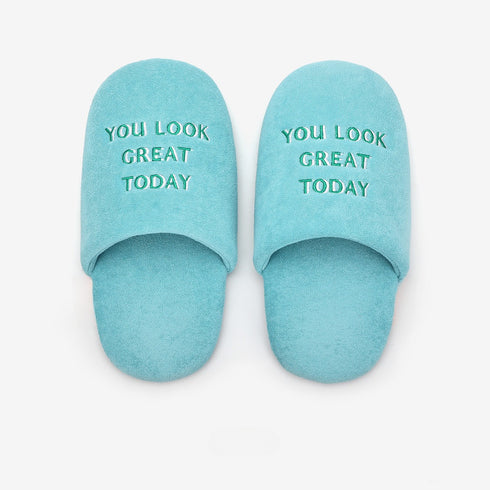 YOU LOOK GREAT TODAY